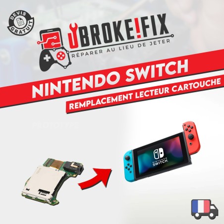 Réparation Lecteur Cartouches de jeux - Nintendo Switch